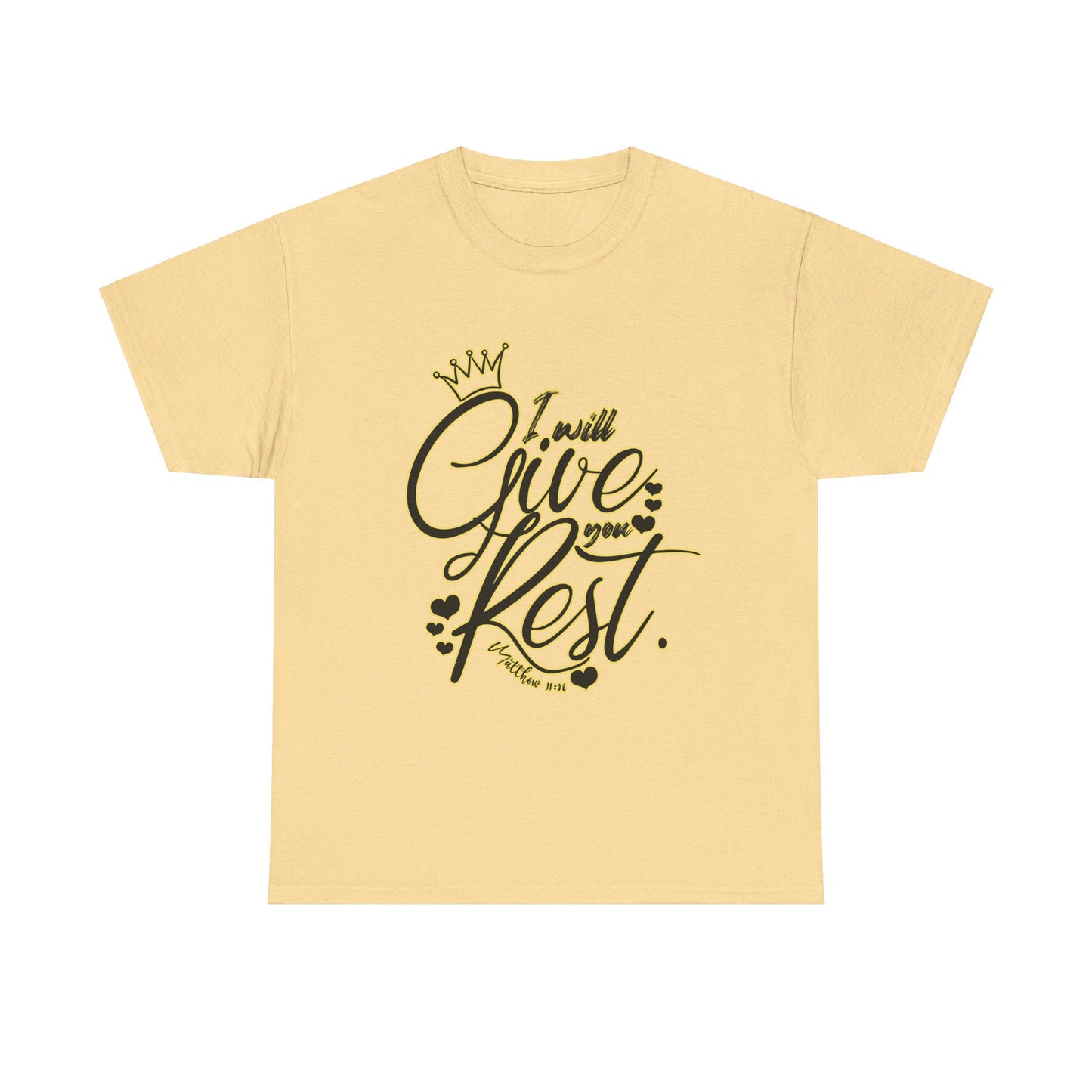 "Give You Rest" Unisex T-shirt