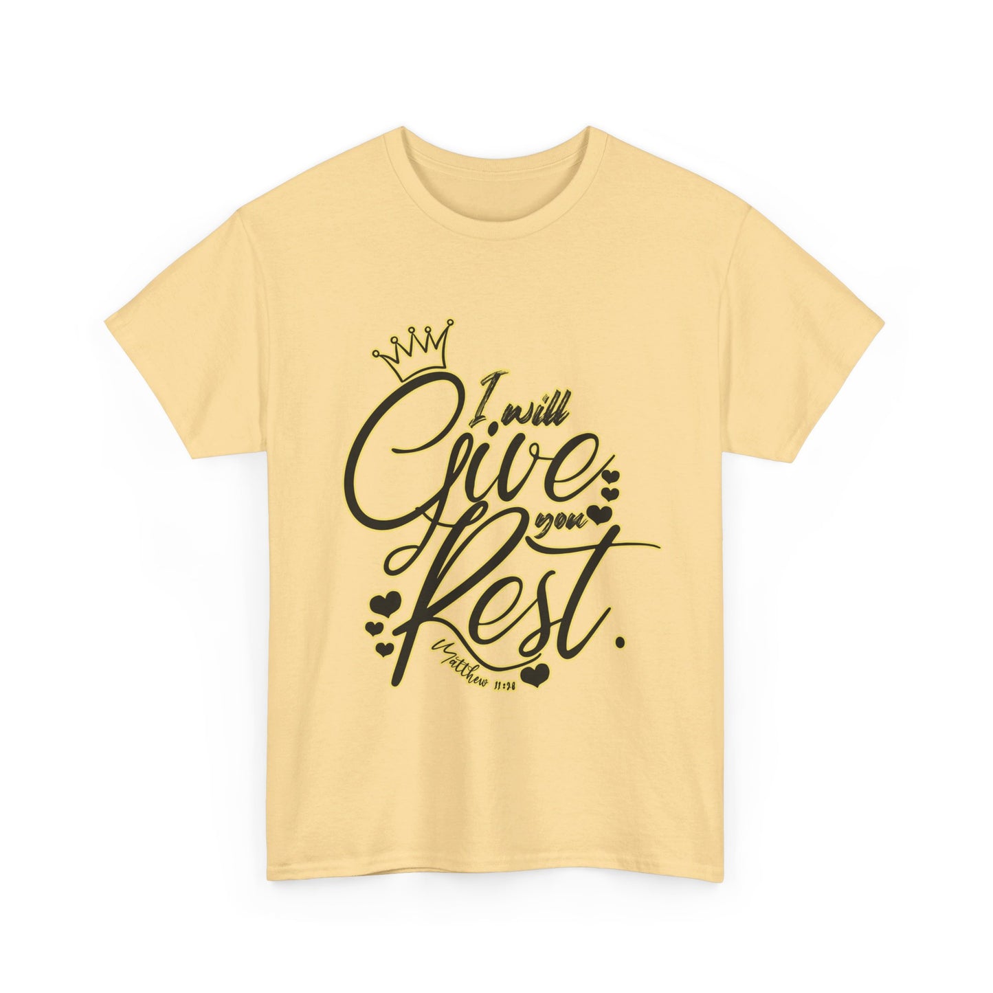 "Give You Rest" Unisex T-shirt