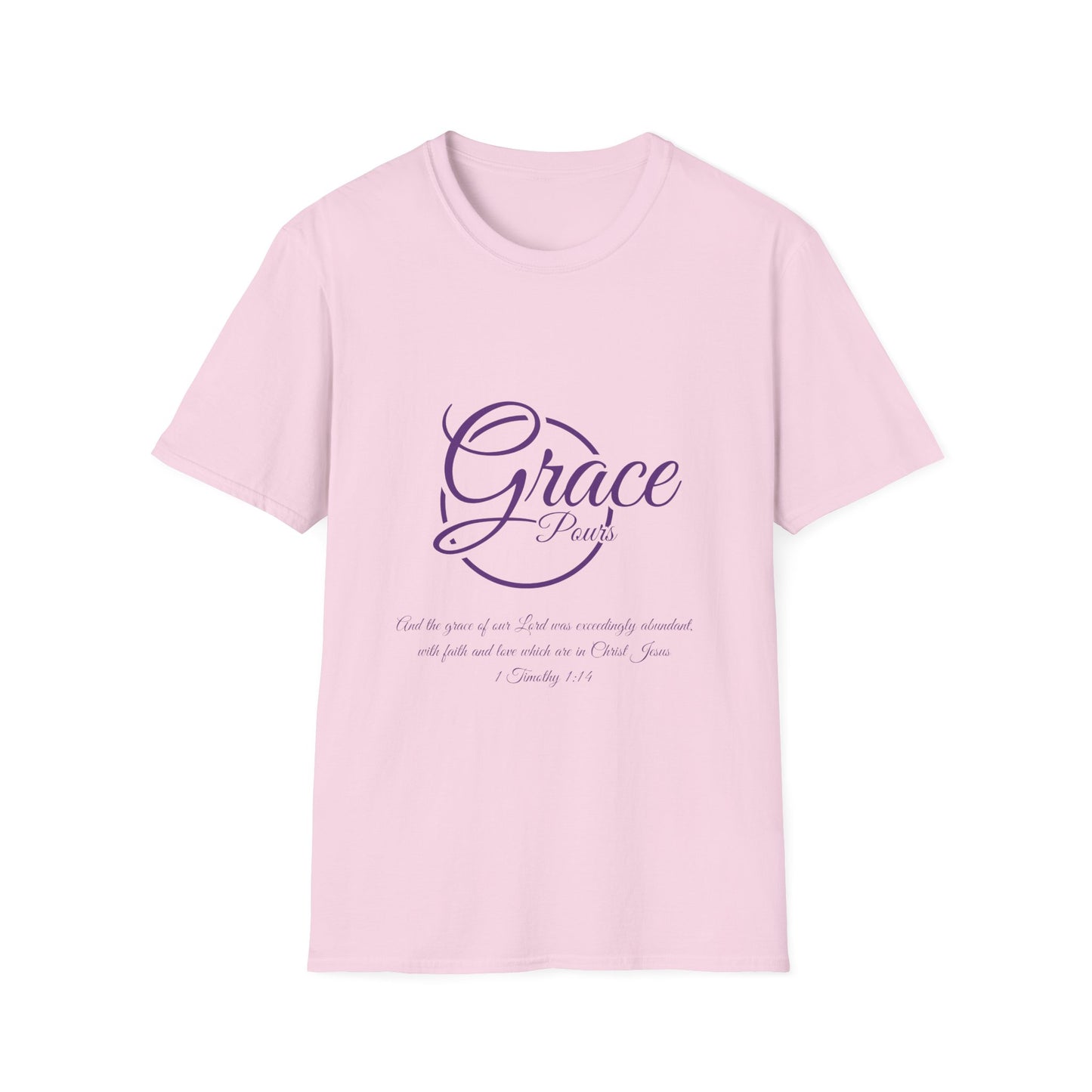 "Graces Pours"=Unisex Softstyle T-Shirt